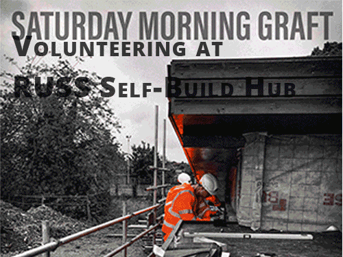 Gif sequence volunteers at the RUSS self-build hub